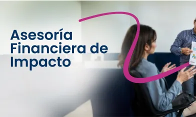 Asesoría Financiera de Impacto