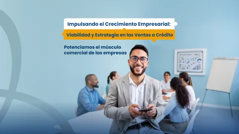 Ventas a Crédito 2026: Cómo las Empresas Aumentan sus Ingresos Estratégicamente