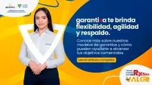 Fortaleciendo el crecimiento empresarial de la región con garantías confiables